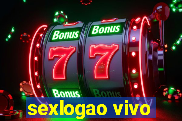 sexlogao vivo